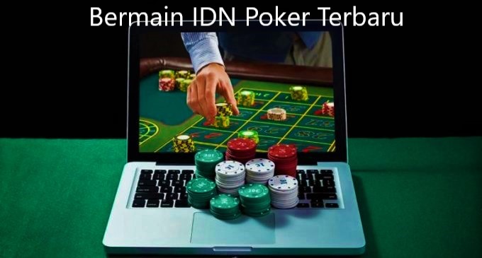 Judi Poker IDN Online